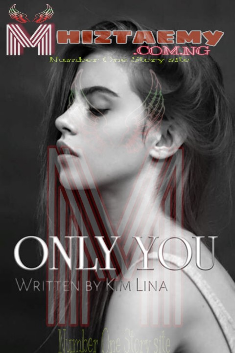 Only You – Chapter Thirty