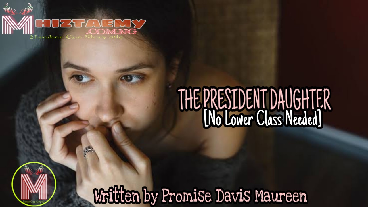The President Daughter -Episode 4
