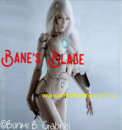 Bane’s Blade-Chapter Three