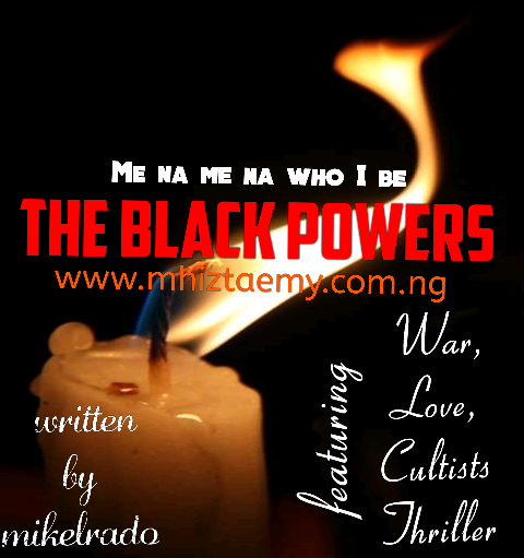 THE BLACK POWERS – Episode6