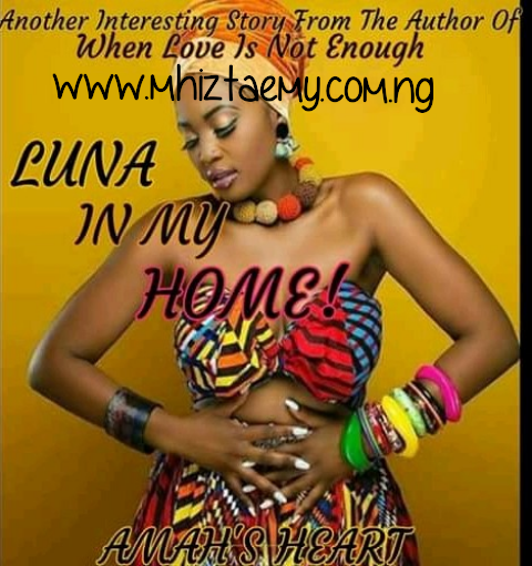 Luna In My Home – Episode 4