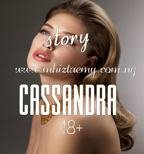 Story: CASSANDRA-EPISODE 34