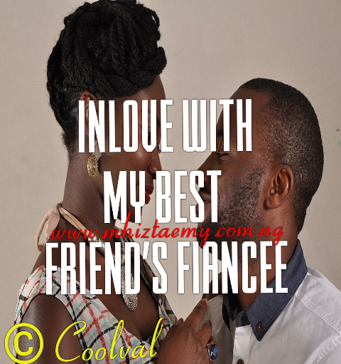 Inlove With My Best Friend’s Fiancee-Last Episode